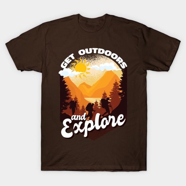 Get Outdoors and Explore Hiking Nature Vintage Wilderness T-Shirt by DetourShirts